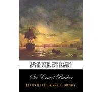 Linguistic opression in the German Empire