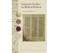 Linguistic Studies on Biblical Hebrew: 102 (Studies in Semitic Languages and Linguistics, 102)
