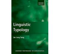 Linguistic Typology (Oxford Textbooks in Linguistics)