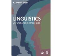 Linguistics : A Functionalist Introduction