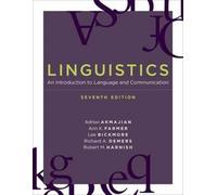 Linguistics : An Introduction to Language and Communication