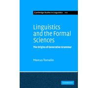 Linguistics and the Formal Sciences : The Origins of Generative Grammar