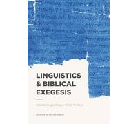 Linguistics & Biblical Exegesis (Lexham Methods Series)