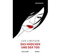 Lingyuan Luo Das Mädchen und der Tod (Hardback)