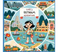 Linh's Vietnam Adventure!: A Bilingual Children's Book (English/Vietnamese): 1