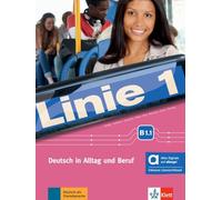 Linie 1 b1.1, libro del alumno y de ejercicios edicion hibrida allango: Deutsch in Alltag und Beruf