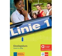Linie 1 Einstiegskurs, edicion hibrida allango: Deutsch im Alltag