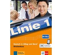 Linie 1: Kurs- und Ubungsbuch B2.1 mit Audios und Videos online