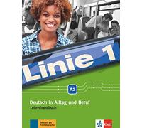 Linie 1: Lehrerhandbuch A2
