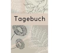 Liniertes Tagebuch - beige:: Dein Raum für Gedanken, Skizzen und Ideen - stilvoll, klar, immer bei dir.