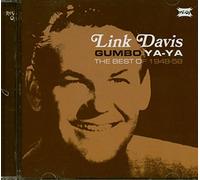 Link Davis - Gumbo Ya Ya: The Best Of 1948 - 58