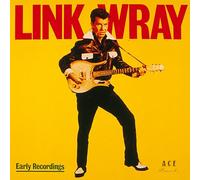 LINK WRAY - EARLY RECORDINGS (SUNFLOWER YELLOW VINYL) [VINYL]