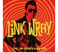 Link Wray - Live My Father s Place 1979