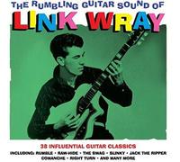 Link Wray - The Rumbling Guitar Sound Of Link Wray
