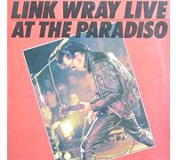 Link Wray - (VINYL LP) Live At The Paradiso