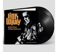 Link Wray - Walking Down A Street Called Love - Live In Manchester And London [VINYL]