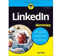 LinkedIn For Dummies, 6th Edition