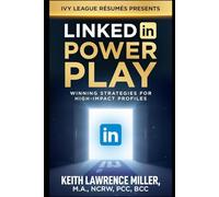 LinkedIn Power Play: Winning Strategies for High-Impact Profiles