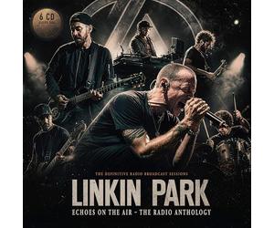 LINKIN PARK - ECHOES ON THE AIR - THE RADIO ANTHOLOGY (6 CD)