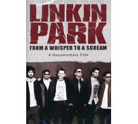 Linkin Park - From Whisper To A Scream [DVD] [2008]