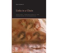 Links in a Chain: Inheritance, Transindividuality, and Transmission in Psychoanalysis (SUNY series, Insinuations: Philosophy, Psychoanalysis, Literature)