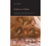 Links in a Chain: Inheritance, Transindividuality, and Transmission in Psychoanalysis (SUNY series, Insinuations: Philosophy, Psychoanalysis, Literature)