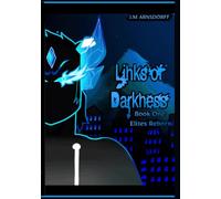 Links of Darkness: The Elites Reborn