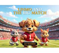 Linmo and the Big Match (Linmo and Friends Series books)