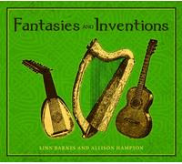 Linn Barnes & Allison Hampton - Fantasies & Inventions