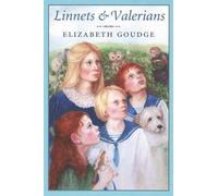 [(Linnets and Valerians)] [By (author) Elizabeth Goudge] published on (July, 2015)