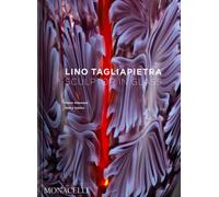 Lino Tagliapietra : Sculptor in Glass