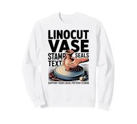 Linocut Vase Stamp Seals Text Your Support Local Pottery Sweatshirt