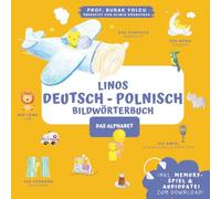 Linos Deutsch Polnisch Bildwörterbuch (Alphabet): Memoryspiel & Audio zum Download (Wörterbuch für Kinder und Anfänger) - Niemiecko polska książka dla dzieci