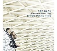 Linos Piano Trio - CPE Bach Complete Piano Trios