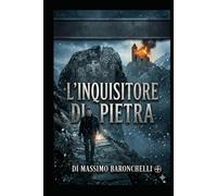 L'INQUISITORE DI PIETRA (LA TRILOGIA DEL DETECTIVE VALERI)