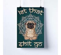 LINQWkk Retro Metal Tin Sign,Let That Go,Art Print, Home Decor,Prints Wall Art, Dog Yoga,Vintage Novelty Bedroom Living Room Home Office Wall Decor 8x12inch