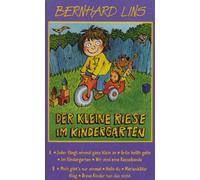 Lins,Bernhard - Der Kleine Riese im Kindergarten [CASSETTE]