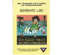 Lins,Bernhard - Der Kleine Riese im Strassenverkehr [CASSETTE]