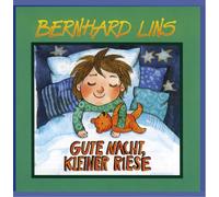 Lins,Bernhard - Gute Nacht Kleiner Riese
