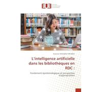 L'intelligence artificielle dans les bibliothèques en RDC: Fondement épistémologique et perspective d'appropriation