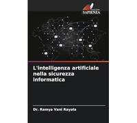 L'intelligenza artificiale nella sicurezza informatica