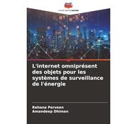 L'internet omniprésent des objets pour les systèmes de surveillance de l'énergie