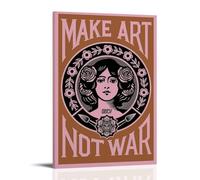 LINTEZHG Make Art Not War Art Poster Decorative Painting Canvas Wall Art Living Room Poster Bedroom Painting Wall Art Picture Print Modern Family Room Decor 16 x 24 Inches (40 x 60 cm)