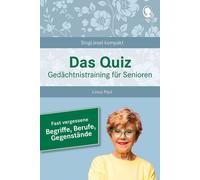 Linus Paul Das Quiz. Gedächtnistraining für Senioren: Fast vergessen (Paperback)