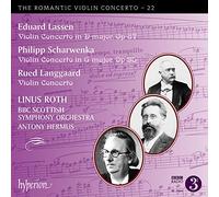Linus Roth & Antony Hermus – BBC SSO – Violin Concertos: Lassen, Scharwenka (P) & Langgaard