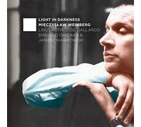 Linus Roth, Jose Gallardo, Janusz Wawrowski, Danjulo Ishizak - Light In Darkness: Mieczyslaw Weinberg