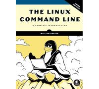 Linux Command Line, 3rd Edition, The: A Complete Introduction