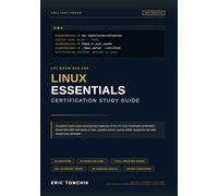 Linux Essentials Certification Study Guide: Exam 010-160 | 2026 Edition