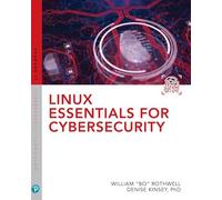 Linux Essentials for Cybersecurity (Pearson It Cybersecurity Curriculum (Itcc))
