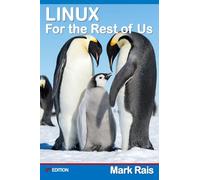 LINUX For the Rest of US